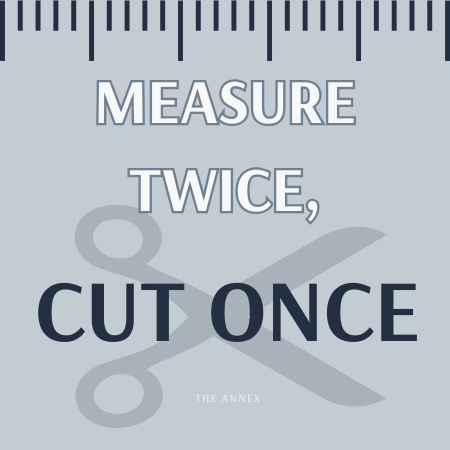 Measure Twice, Cut Once Sticker